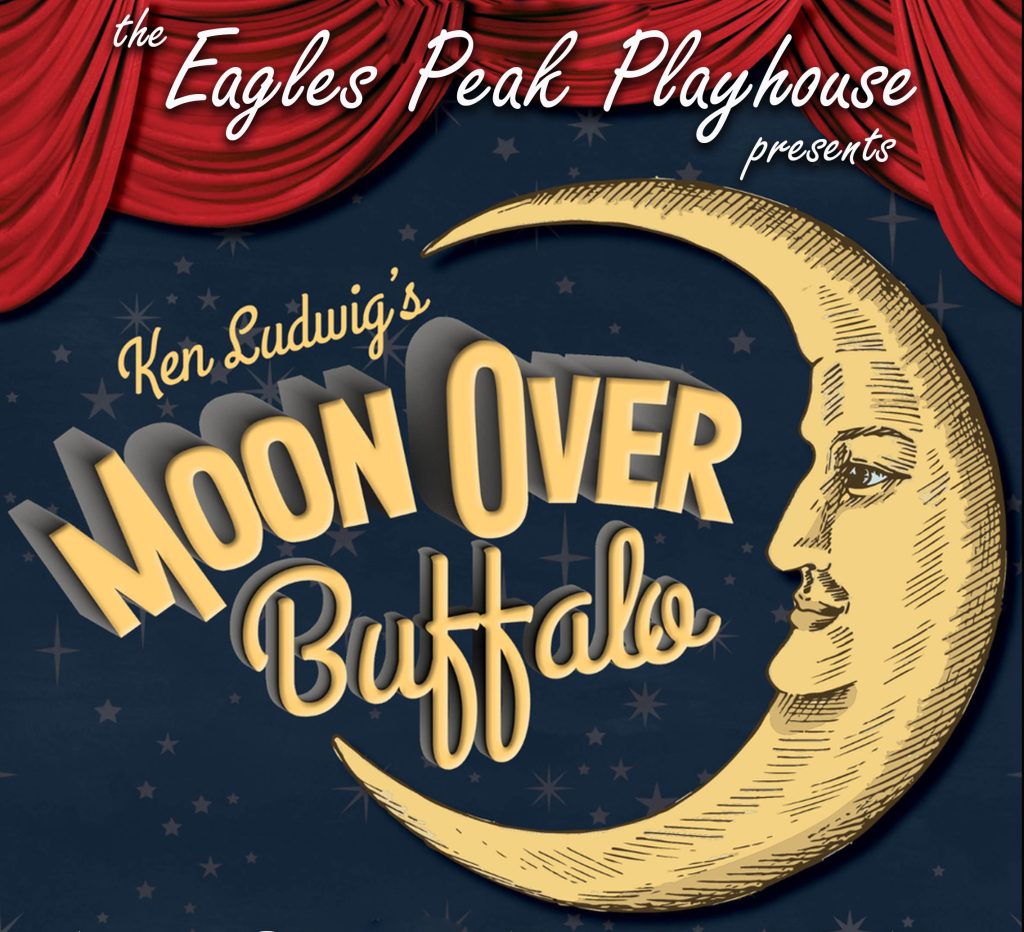 Moon Over Buffalo-New Theater&nbsp;Production